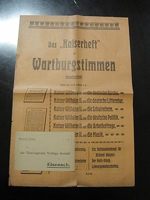 Das "Kaiserheft" der Wartburgstimmen. Monaltschrift. Doppelseitige Werbebroschüre.Inhalt: Kaiser ...