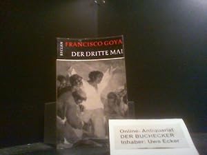 Bild des Verkufers fr Der dritte Mai Die Erschiessungen vom 3. Mai 1808 zum Verkauf von Der Buchecker