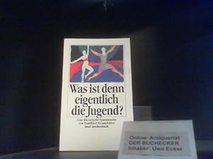 Seller image for Was ist denn eigentlich die Jugend? : Eine literarische Spurensuche. von Gottfried Honnefelder / Insel-Taschenbuch ; 1129 for sale by Der Buchecker