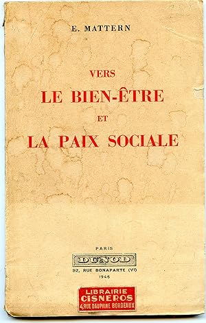 Imagen del vendedor de VERS LE BIEN - TRE ET LA PAIX SOCIALE a la venta por Librairie CLERC