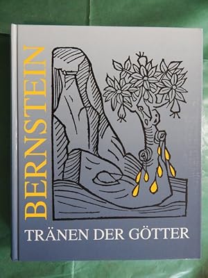 Image du vendeur pour Bernstein - Trnen der Gtter mis en vente par Buchantiquariat Uwe Sticht, Einzelunter.