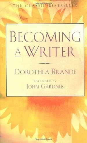 Imagen del vendedor de Becoming a Writer: The Classic Bestseller a la venta por WeBuyBooks