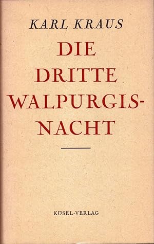 Die dritte Walpurgisnacht. (Hrsg. von Heinrich Fischer). (3., unveränd. Aufl., 6.-8. Tsd.).