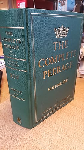Seller image for The Complete Peerage - Volume XIV Addenda & Corrigenda : or a history of the House of Lords and all its members from the earliest times for sale by LBL Books