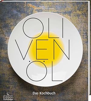 Olivenöl - Das Kochbuch das Kochbuch