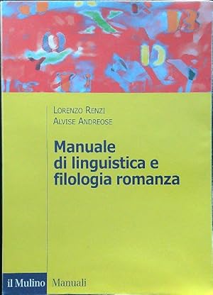 Immagine del venditore per Manuale di linguistica e filologia romanza venduto da Librodifaccia