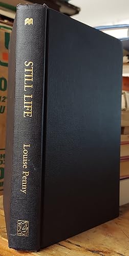 Seller image for Still Life - First Edition for sale by The Book House, Inc.  - St. Louis