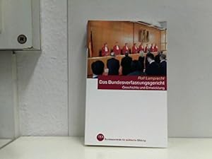 Das Bundesverfassungsgericht Geschichte und Entwicklung