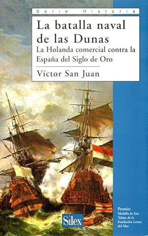 Imagen del vendedor de La batalla naval de las Dunas . a la venta por Librera Astarloa