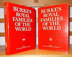 Burke's Royal Families of the Work [ Complete in 2 Volumes ]