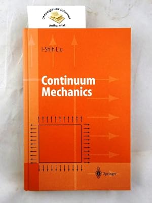 Bild des Verkufers fr Continuum mechanics : with numerous exercises. Physics and astronomy online library zum Verkauf von Chiemgauer Internet Antiquariat GbR