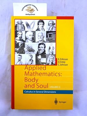 Bild des Verkufers fr Applied mathematics: body and soul. Volume 3: Calculus in several dimensions zum Verkauf von Chiemgauer Internet Antiquariat GbR