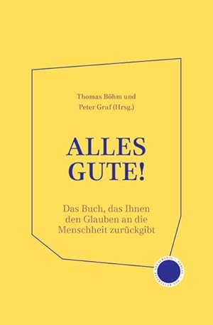 Imagen del vendedor de Alles Gute! a la venta por BuchWeltWeit Ludwig Meier e.K.