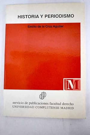 Seller image for Historia y periodismo for sale by Alcan Libros