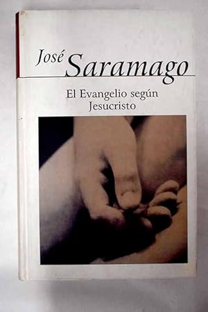 Imagen del vendedor de El Evangelio segn Jesucristo a la venta por Alcan Libros