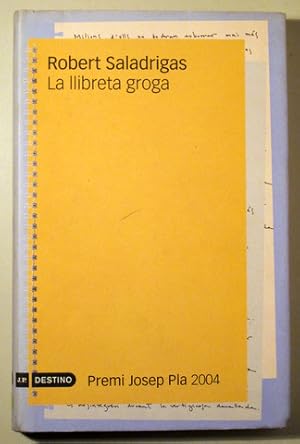 Seller image for LA LLIBRETA GROGA - Barcelona 2004 for sale by Llibres del Mirall