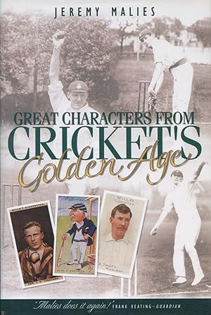 Seller image for GREAT CHARACTERS FROM CRICKET'S GOLDEN AGE for sale by Sportspages