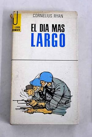 Imagen del vendedor de El da ms largo a la venta por Alcan Libros