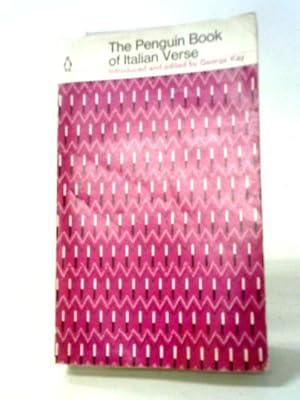 Seller image for The Penguin Book of Italian Verse for sale by World of Rare Books