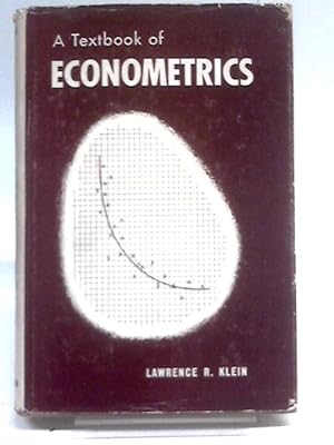 Bild des Verkufers fr A Textbook of Econometrics. zum Verkauf von World of Rare Books