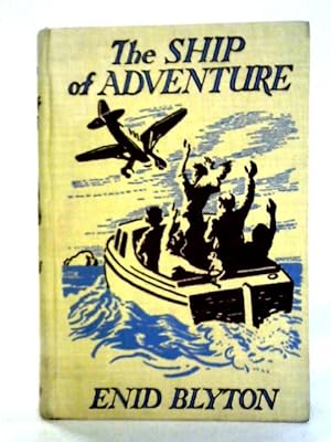 Bild des Verkufers fr The Ship of Adventure zum Verkauf von World of Rare Books