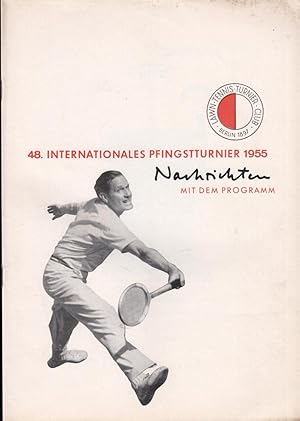 Pfingstheft (5) 1955: Nachrichten des Lawn Tennis Turnier-Club Rot-weiss e. V. Berlin 1897, 23. J...