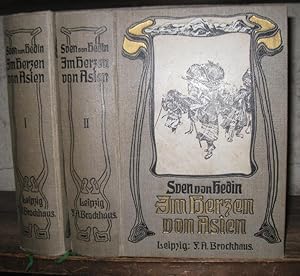 Image du vendeur pour Im Herzen von Asien. Komplett in 2 Bnden. - Zehntausend Kilometer auf unbekannten Pfaden. mis en vente par Antiquariat Carl Wegner