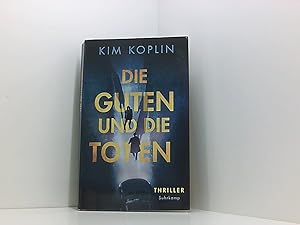 Bild des Verkufers fr Die Guten und die Toten: Thriller | Ein Hardcore-Kriminellen-Ballett in der Berliner Schattenwelt (suhrkamp taschenbuch) Thriller zum Verkauf von Book Broker