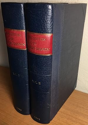 More Letters of Charles Darwin: A record of his work in a series of hitherto unpublished letters....