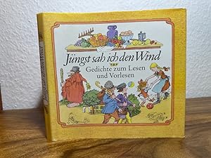 Jüngst sah ich den Wind. Deutsche Gedichte für Kinder.