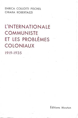 Bild des Verkufers fr L'Internationale Communiste et les problmes coloniaux 1919-1935 zum Verkauf von Messinissa libri