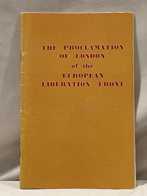 Image du vendeur pour The Proclamation of London of the European Liberation Front mis en vente par Liberty Bell Publications