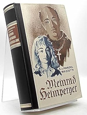 Meinrad Helmpergers denkwürdiges Jahr. Kulturhistorischer Roman.