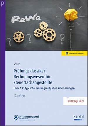 Imagen del vendedor de Prfungsklassiker Rechnungswesen fr Steuerfachangestellte a la venta por BuchWeltWeit Ludwig Meier e.K.