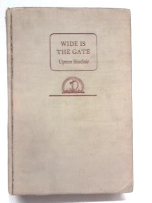 Bild des Verkufers fr Wide Is The Gate zum Verkauf von World of Rare Books