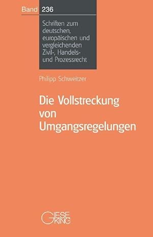 Seller image for Die Vollstreckung von Umgangsregelungen for sale by moluna