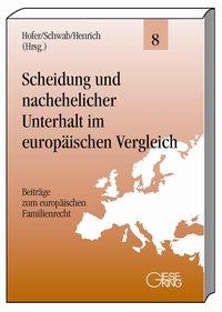 Immagine del venditore per Scheidung und nachehelicher Unterhalt im europaeischen Vergleich venduto da moluna