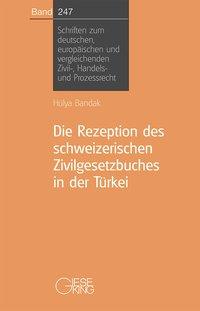 Seller image for Die Rezeption des schweizerischen Zivilgesetzbuches in der Trkei for sale by moluna