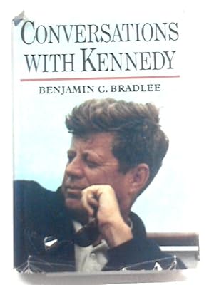 Seller image for Conversations With Kennedy for sale by World of Rare Books