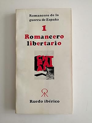 Romancero de la guerra de España. 1 : Romancero libertario
