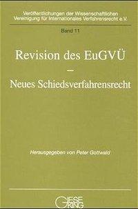 Seller image for Revision des EuGV - Neues Schiedsverfahrensrecht for sale by moluna