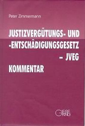 Seller image for Justizvergtungs- und -entschaedigungsgesetz (JVEG) Kommentar for sale by moluna