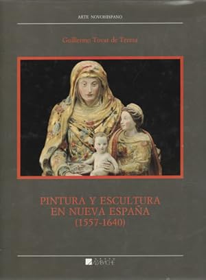 Image du vendeur pour Pintura y escultura en Nueva Espaa (1557-1640) mis en vente par Librera Cajn Desastre