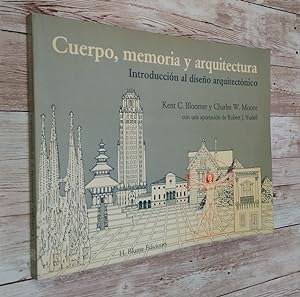 Seller image for Cuerpo, memoria y arquitectura. Introduccin al diseo arquitectnico for sale by Librera Dilogo