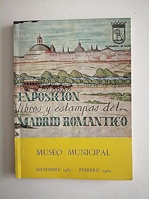 Exposición de libros y estampas del Madrid Romántico