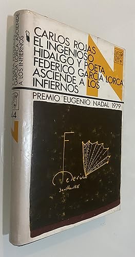 El ingenioso hidalgo y poeta Federico García Lorca asciende a los infiernos