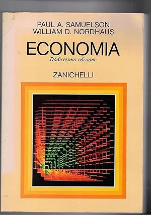 Imagen del vendedor de Economia, 12a edizione. a la venta por Libreria Gull