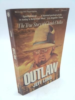 Immagine del venditore per Outlaw: The True Story of Claude Dallas venduto da ThriftBooksVintage