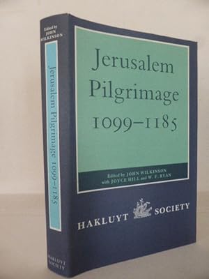 Jerusalem Pilgrimage, 1099–1185 (Hakluyt Society Second Series)