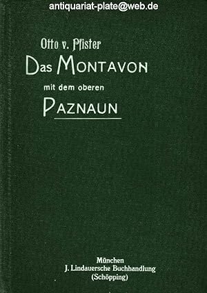 Das Montavon mit dem oberen Paznaun. Ein Taschenbuch für Fremde und Einheimische.